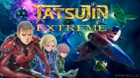 完全新作ゲーム『TATSUJIN EXTREME』の最新情報が公開! 進化したハードにマッチしたビジュアルやサウンドでプレイヤーを引き込む