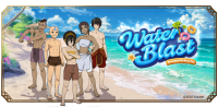 新イベント『ウォーターブラスト』が「アバター：伝説を刻む者」でスタート！