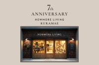 ライフスタイルショップ「HOWMORE LIVING」が7周年記念イベントを開催