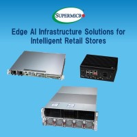 Supermicro Announces Intelligent In-Store Retail Solutions in Collaboration with a Broad Range of Industry Partners
