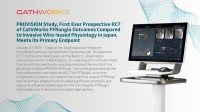 CathWorks FFRangioのアウトカムと侵襲的ワイヤーベースの生理学的評価を比較した日本初の前向きRCTであるPROVISION試験、主要評価項目を達成