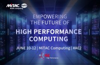 HPCの未来を強化：MiTAC、ISC High Performance 2025で先進的なサーバ・プラットフォームを展示