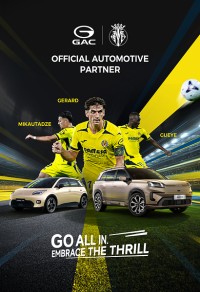 GAC、Villarreal CFと提携し、欧州での取り組みを強化