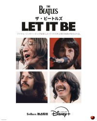 幻のドキュメンタリー映画『ザ・ビートルズ: Let It Be』 5月8日よりディズニープラス「スター」で独占配信開始！